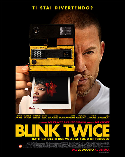 La locandina di Blink Twice, il film che segna il debutto alla regia di Zoë Kravitz con Channing Tatum